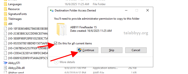 Tick chọn “Do this for all current items” và Nhấn “Continue”
