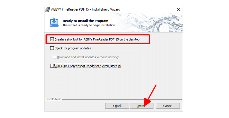 Tick vào ô “Create a shortcut....” > Install