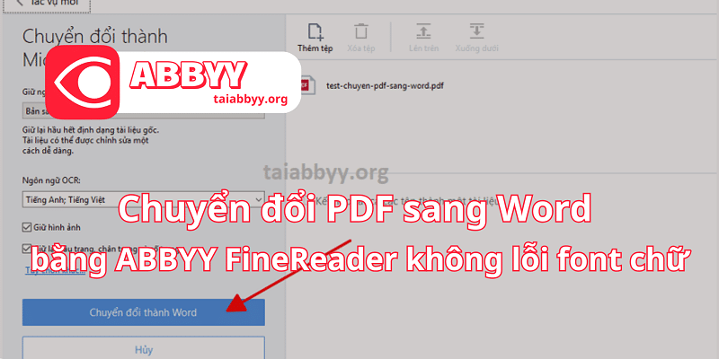 Chuyển đổi PDF sang Word bằng ABBYY FineReader không lỗi font chữ