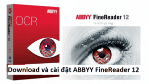 Download và cài đặt ABBYY FineReader 12 Full Crack vĩnh viễn cho win10/11