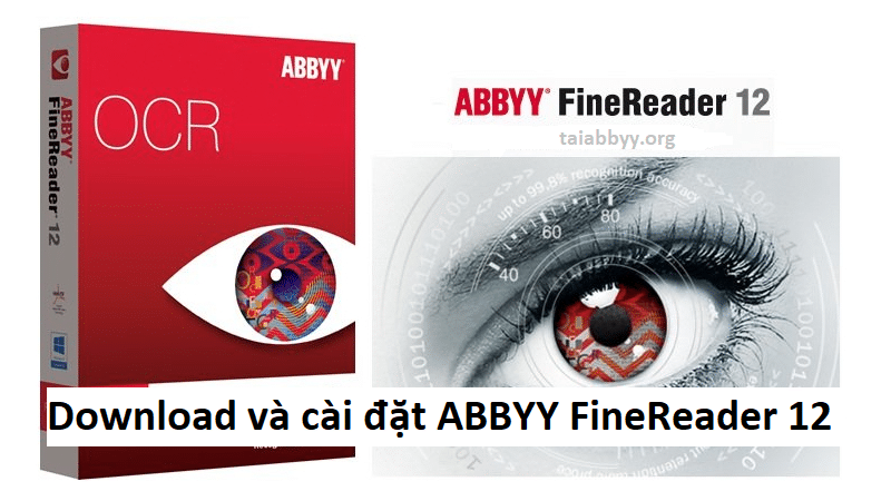 Download và cài đặt ABBYY FineReader 12 Full Crack vĩnh viễn cho win10/11